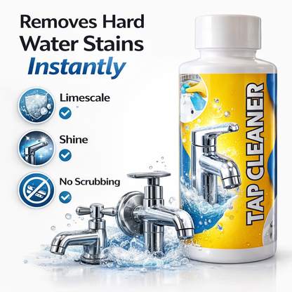 Tap & Shower Hard Water Stains cleaner